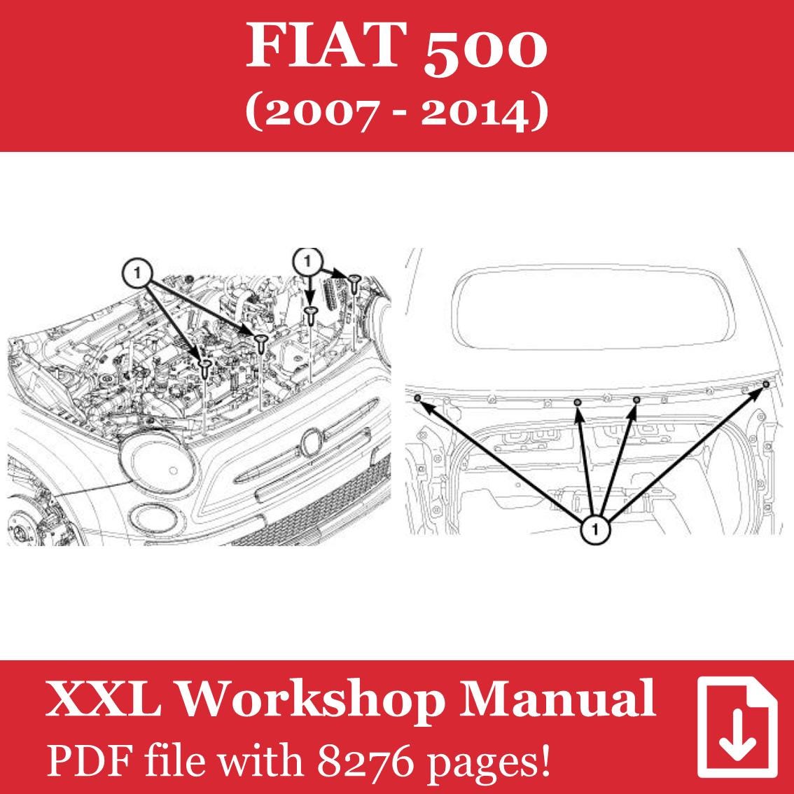 FIAT 500（モデル年2007-2014）：XXLワークショップマニュアル/修理