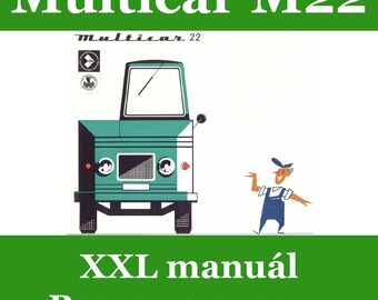 Multicar M22 の XXL マニュアル: 照明用ヘッド + 照明用ヘッド + 取り付け図 + スペアパーツのカタログ