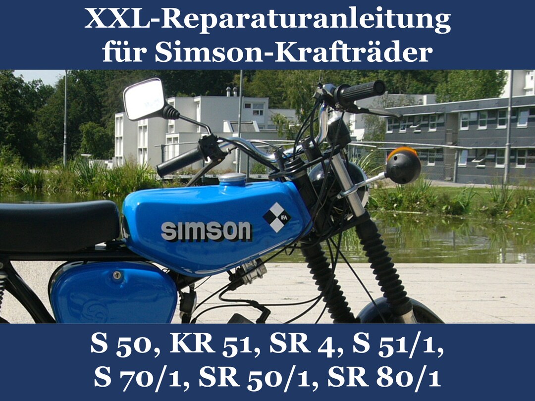 Reparaturanleitung Für S51/1, S70/1 Und Roller SR50/1, SR80/1