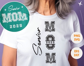 2025 Senior Mom SVG, PNG Bundle | Graduation Clipart | Digital Files