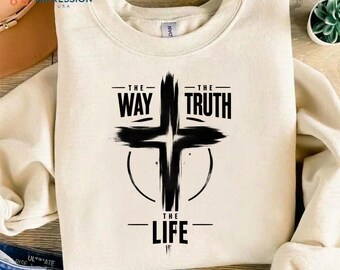 The Way Truth and Life Cross SVG PNG, Christian PNG, Jesus Cross png, Bible Verse png, Faith png, Christian Quote, Religious Design