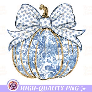 Blue Floral Coquette Pumpkin Png, Gold Glitter Pumpkin, Thanksgiving Sublimation Design, Girly Fall Autumn Png, Watercolor Pumpkin, Trendy Dtf, Retro Fall Bow Png, Pumpkin Season Png, Chinoiserie Pumpkin.