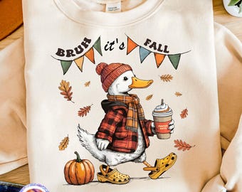 Bruh It's Fall Shirt PNG Funny Goose PNG Fall Sublimation Design Autumn Vibes Png Cozy Goose Fall Pumpkin Coffee PNG Cute Fall Animal Png