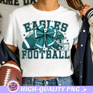 Camisa de futebol Eagles PNG Philadelphia Game Day PNG Mom Football Coquette Bow Sport Png Eagles Sublimation Design Touchdown Season