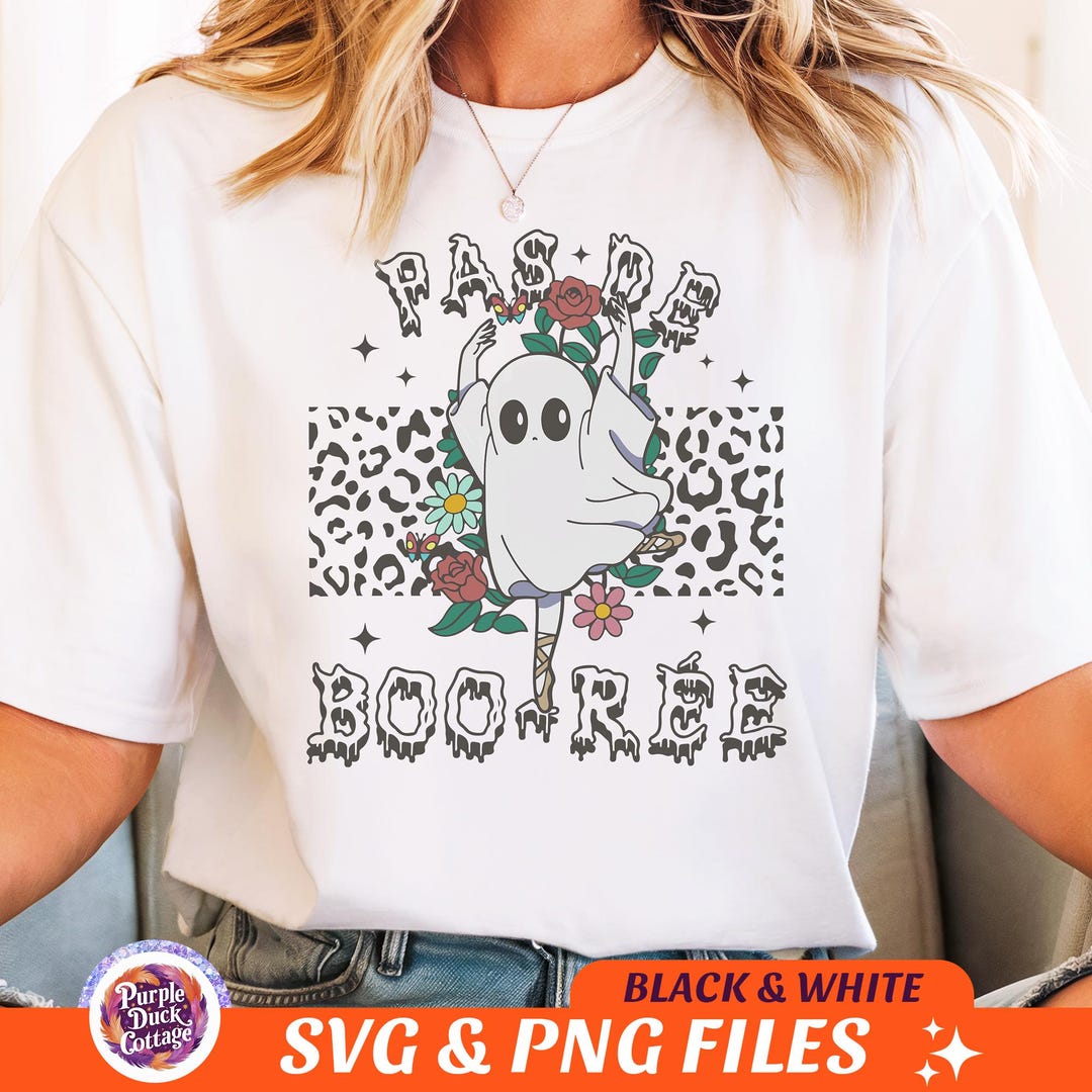 Pas De Boo-rée Halloween Png Svg, Dancer Ballet Ghost Spooky Dance ...