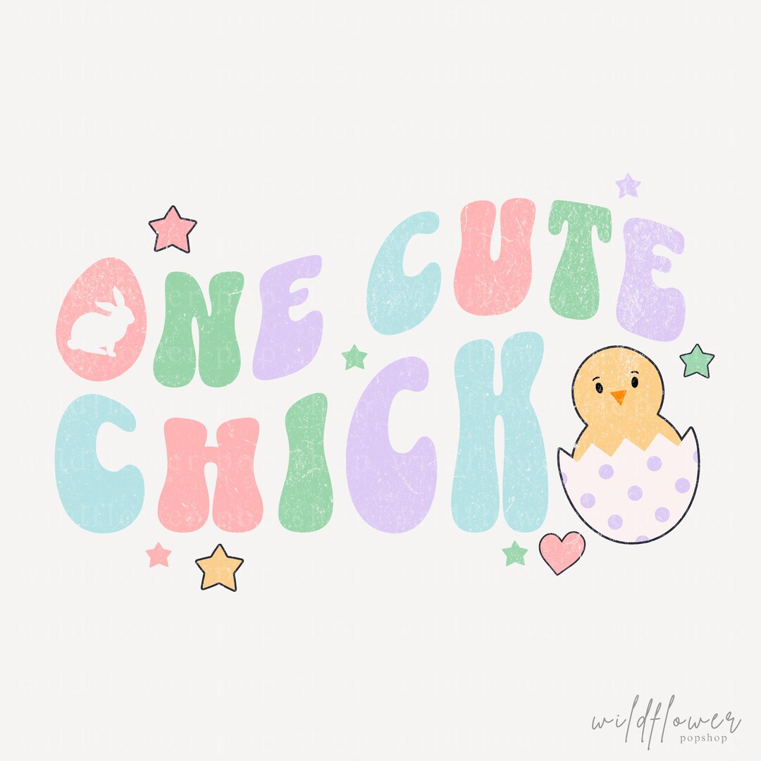 One Cute Chick PNG | Distressed Easter Text Design | Cute Spring Kids ...