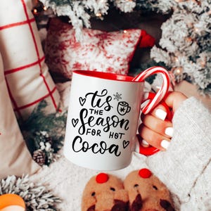 Tasse, &#39;Tis The Season For Hot Cocoa, süße Tasse Kaffeetasse, Weihnachten, Feiertage, Kakaotasse, Kakao-Liebhaber Geschenk, Urlaub Kaffeetasse,