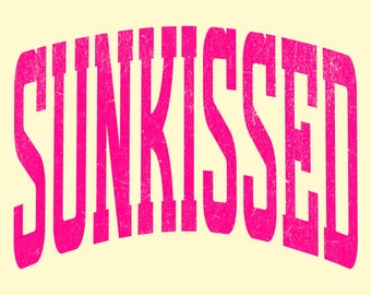 Sunkissed Pink PNG | Hot Neon Pink Distressed Summer Graphic | Beach Aesthetic Retro Text Design | Digital Download for Apparel & Crafts