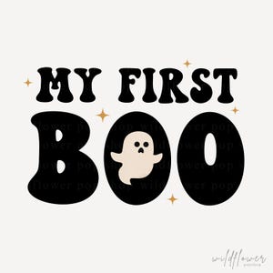 May include: A graphic design featuring the black text MY FIRST BOO in a bold, wavy font. The letter O in BOO is replaced by a small, cream-colored ghost with black eyes and a mouth. Four small, gold-colored four-pointed stars surround the text.