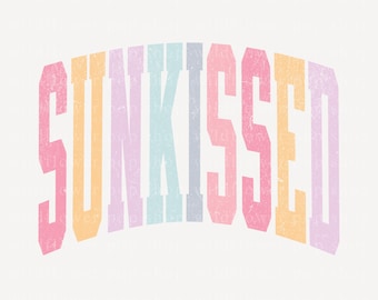 Sunkissed PNG | Rainbow Distressed Summer Graphic | Beach Aesthetic Retro Text Design | Digital Download for Apparel & Crafts