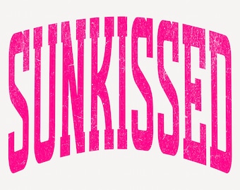 Sunkissed Pink PNG | Hot Neon Pink Distressed Summer Graphic | Beach Aesthetic Retro Text Design | Digital Download for Apparel & Crafts