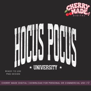 Hocus Pocus University PNG | Distressed & Non-Distressed Versions Witchy Halloween Digital Download Cute Spooky Retro Graphic for DIY Crafts image 4