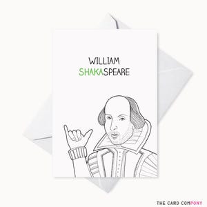 Grappige William Shakespeare-kaart - grappige leraarkaart - Shakespeare woordspelingen
