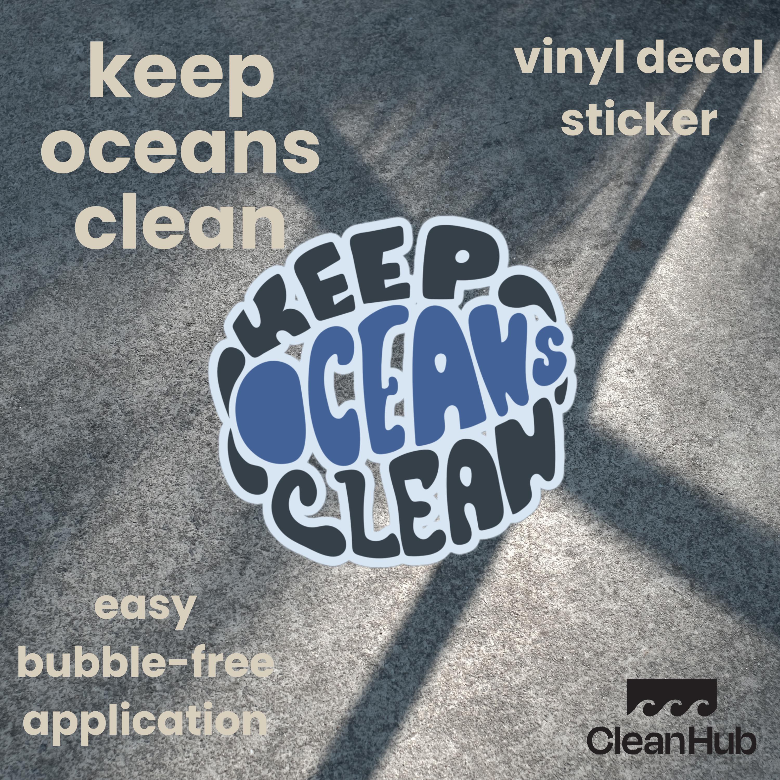 keep oceans clean Decal Sticker | Eco-Friendly Ocean Conservation Gift | Save Our Seas | Sustainable Ocean Lover Decor| Ocean Lover Gift |
