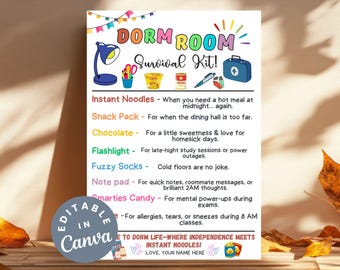 May include: A colorful dorm room survival kit poster with the text "Dorm Room Survival Kit!" and illustrations of a desk lamp, scissors, instant noodles, a snack pack, chocolate, a flashlight, fuzzy socks, a notepad, Smarties candy, and tissues.