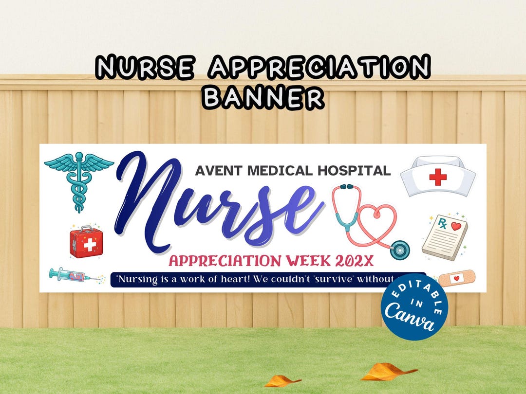 Editable Nurse Appreciation Week Banner, Printable Party Decor for ...