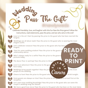 May include: A printable wedding game card with a brown background and gold accents. The card features the text "Wedding Pass the Gift #newlyweds" and instructions for a game where guests pass a prize around based on different wedding-themed prompts. The card also includes a "Ready to Print" label and an "Editable in Canva" label.