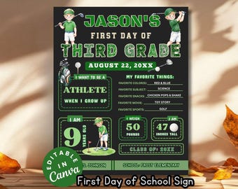 Golf Theme First Day of School Sign, Editable Sports Last Day of Third Grade Flyer Golf Photo Prop Back to School All About Me DIY