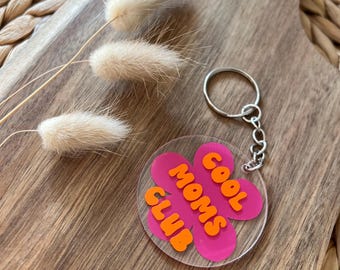 Schlüsselanhänger Cool Moms Club | Blume | Geschenkidee | Mom Life | Muttertag | Beste Mama