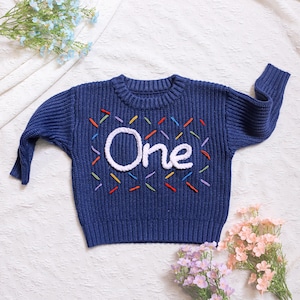 Personalized One Birthday Sweater,First Birthday Outfit,Embroidered One Sweater,First Birthday Shirt,One Year Old Sweater,Gifts for Boy Girl