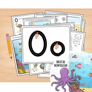 May include: Educational printable worksheets for learning the letter "O". The worksheets include tracing the letter, coloring activities, and matching exercises. A pencil and a purple octopus are also visible.