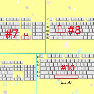 May include: A white keyboard layout with different sized keys. The layout is labelled with numbers 7, 8, 9, and 10. The layout also includes the text "6.25U".