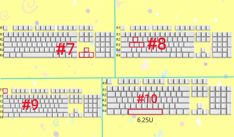 May include: A white keyboard layout with different sized keys. The layout is labelled with numbers 7, 8, 9, and 10. The layout also includes the text "6.25U".