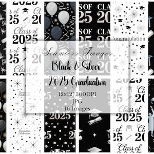 2025 Graduierung Schwarz und Silber, Klasse von 2025 Scrapbook Papier, Collage, Hintergrund, Journal Seiten, Kommerzielle Nutzung,