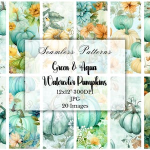 Könnte beinhalten: Eine Sammlung nahtloser Aquarellmuster mit grünen und aqua Kürbissen und floralen Akzenten. Die Muster sind 30,48 x 30,48 cm bei 300 DPI, mit 20 Bildern im JPG-Format. Der Text auf dem Bild lautet "Seamless Patterns Green & Aqua Watercolor Pumpkins".
