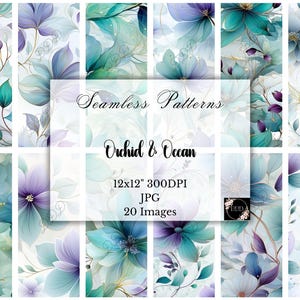 Op de afbeelding: Een verzameling van 20 naadloze digitale patronen met aquarel bloemmotieven in tinten van teal, paars en wit. De patronen bevatten bloemen, bladeren en gouden accenten. De tekst op de afbeelding luidt "Seamless Patterns Orchid & Ocean 12x12" 300DPI JPG 20 Images."