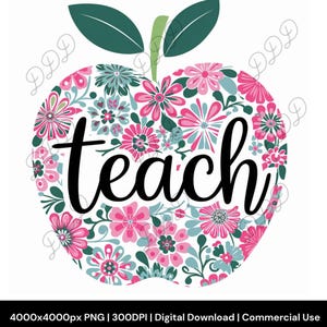 Teacher Appreciation PNG, Floral Apple PNG, Teach PNG for Crafting, Teacher Gift Clipart, Digital Download, Retro Spring T- Shirt Design