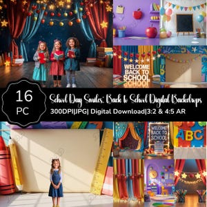 May include: A collection of 16 digital backdrops with a school theme. The images include children with books, classroom settings, and decorative elements like apples, stars, and the text "Welcome Back to School". The backdrops are available in 3:2 and 4:5 aspect ratios.