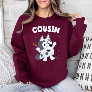 Cousin Bluey Sweatshirt, Bluey Family Sweatshirt, Blue Dog Sweatshirt, Bluey Birthday Party Shirt, Bluey Cartoon Shirt, Blue Dog Shirt