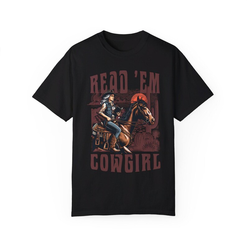 Read 'Em Cowgirl T-shirt, Cowgirl Bookish T-shirt, Cowgirl T-shirt Black