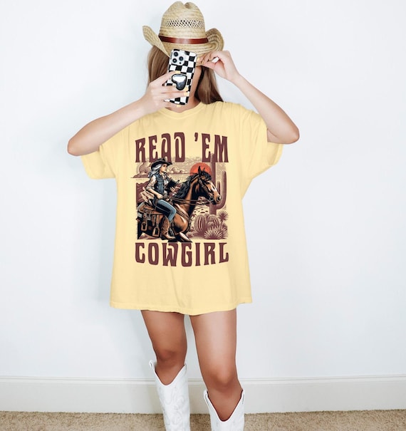 Read 'Em Cowgirl T-shirt, Cowgirl Bookish T-shirt, Cowgirl T-shirt