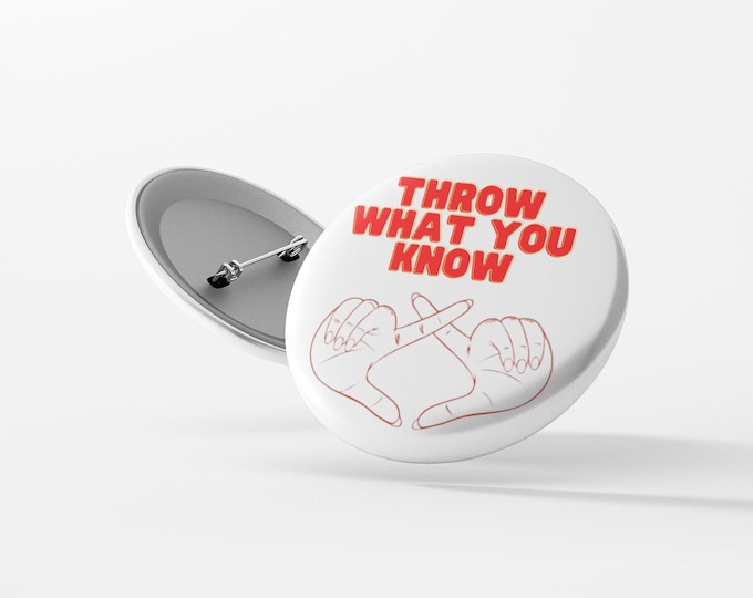 throw what you know Chi Omega button