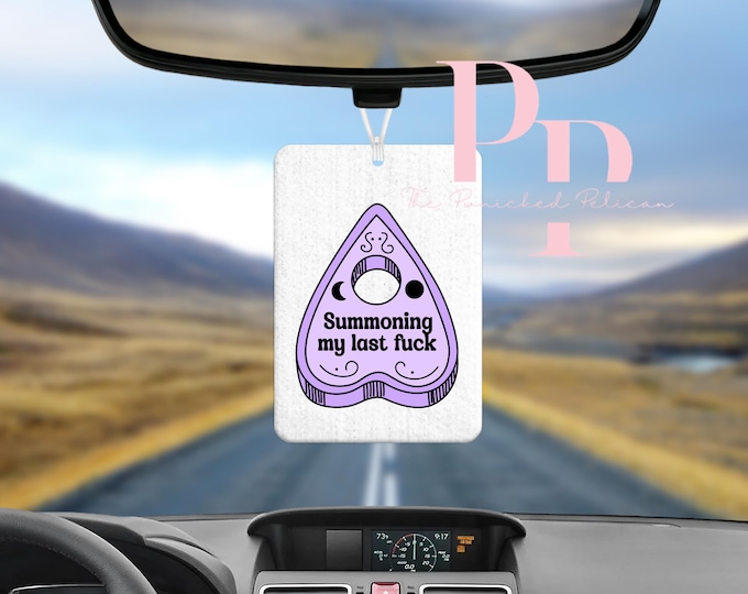 summoning my last F*ck sublimated air freshener