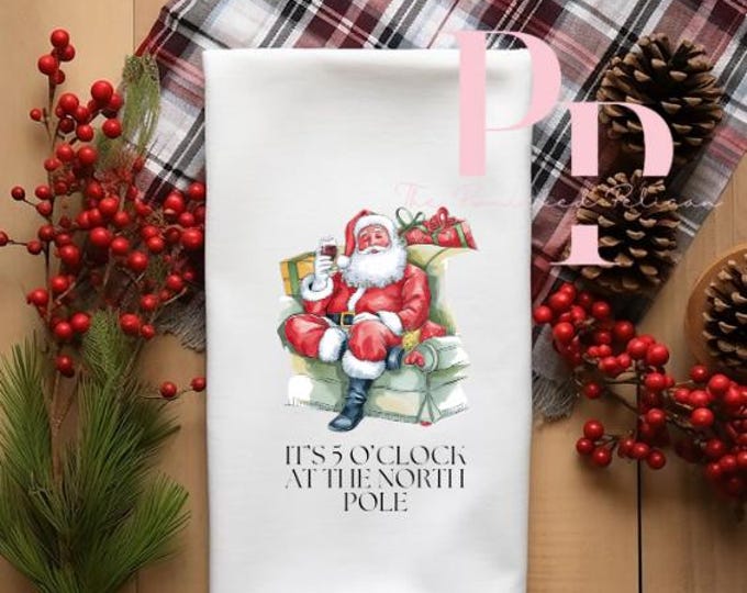 Funny 5 Oclock christmas towel