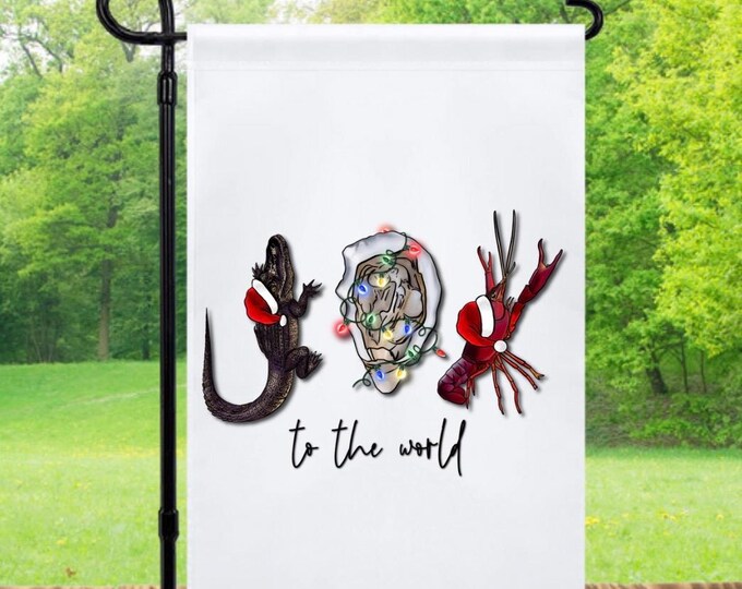 Joy to the world Louisiana Cajun garden flag