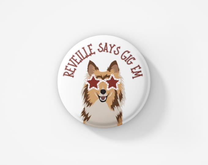 Reveille says gig em white button