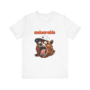 Unbearable