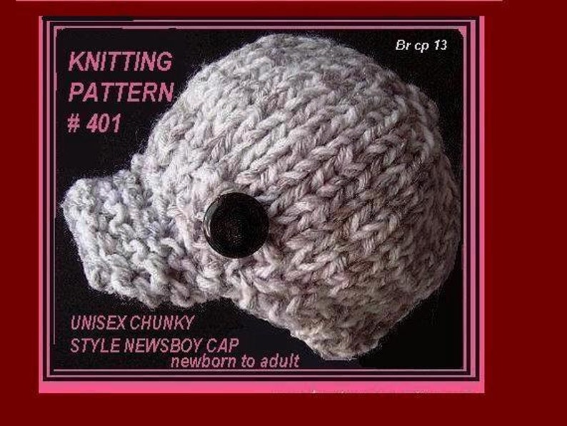 Knitting PATTERN Hat, hat knitting pattern, Knit Hat, Beanie or Newsboy, Easy Newborn to Adult num 401, kids, womens, men, children image 1