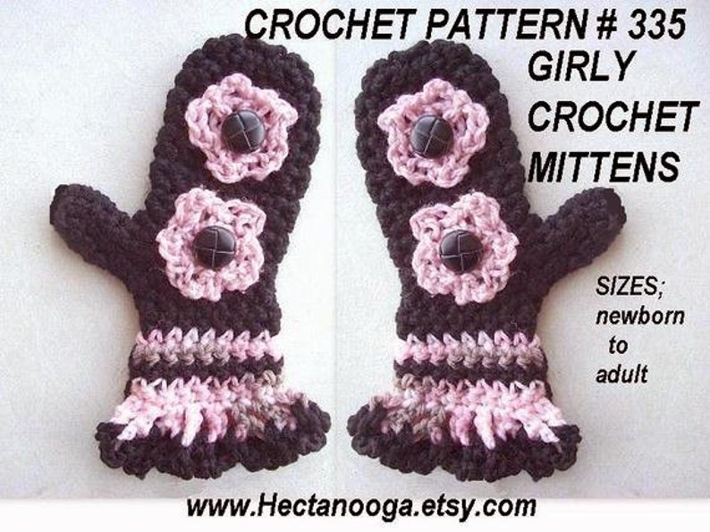 Crochet patterns, mittens FRILLY Edge, GIRLY MITTENS num. 335, any size, baby to adult... Permission to sell your finished mittens image 1