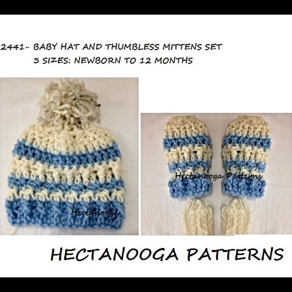 Easy CROCHET Patterns, HAT and MITTENS Set, Unisex Baby Hat & Mittens,  Baby Shower Gift, new baby gift,  clothing, baby accessories, #2441