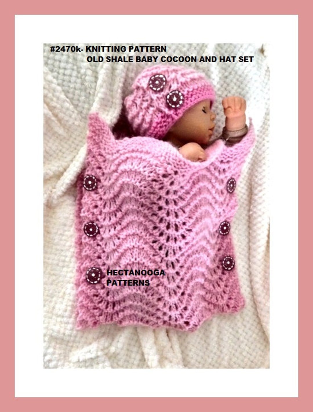KNIT BABY COCOON and Hat Set, Knitting Pattern, Old Shale Baby Cocoon