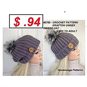 May include: Crochet pattern for a gray ribbed hat with a faux fur pom pom. The pattern is for sizes 5 years to adult. #2789 - CROCHET PATTERN GRAFTON UNISEX RIBBED HAT 5 YRS TO ADULT Hectanooga Patterns