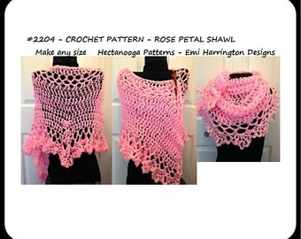 Crochet Shawl Pattern, Rose Petal Shawl, crochet patterns, lacy summer wrap #2204 - Hectanooga Patterns, women's clothing, Mother's day gift