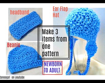 Easy Crochet Pattern, Beanie Hat, Headband, Ear Flap Hat, Shop special,  baby, toddler, teen, adult, all sizes included, video demo, #2057