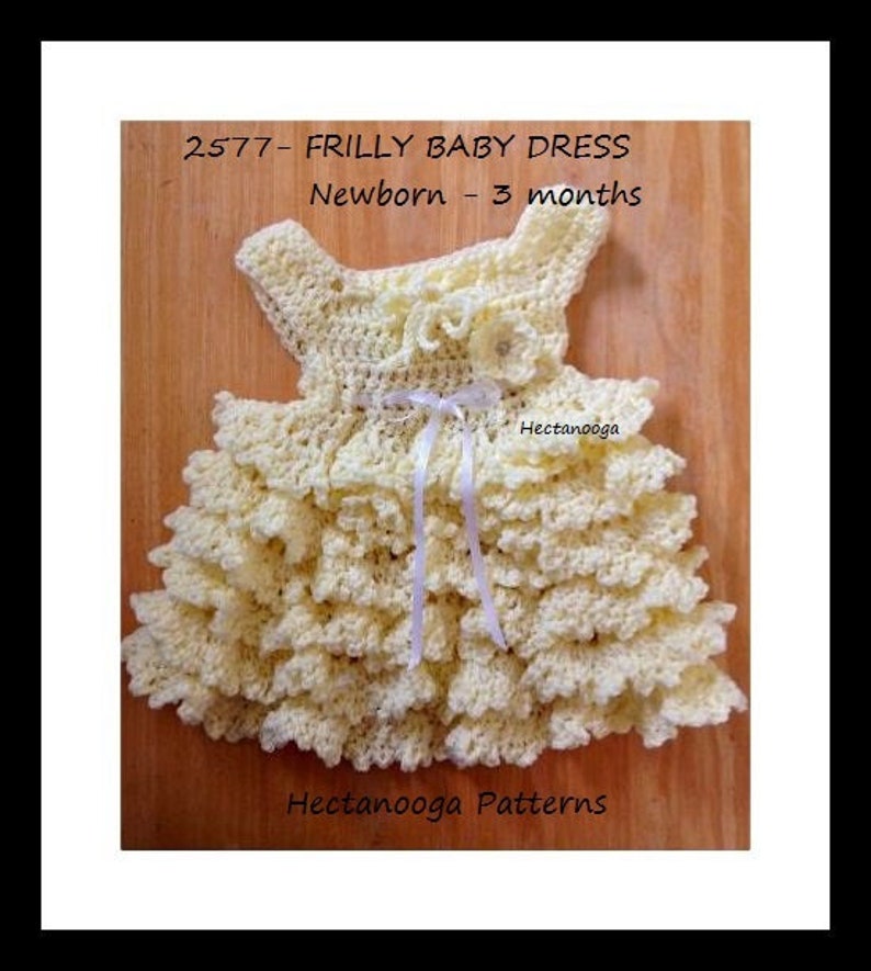 CROCHET BABY Dress Pattern, Sweet Frilly baby dress, newborn 3 months, cute and easy design, 2577, sundress, jumper, christening dress image 3