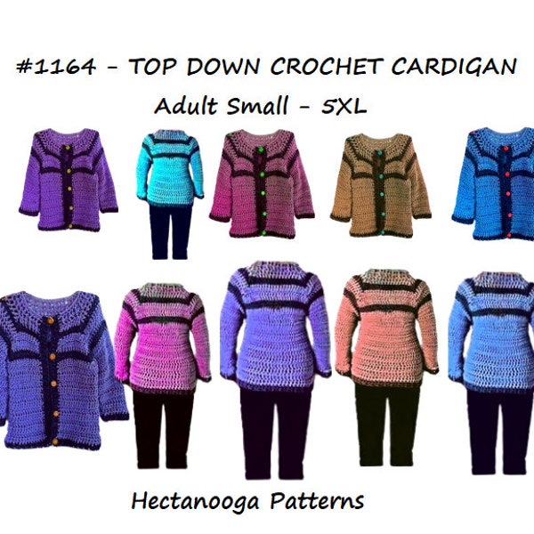 CROCHET SWEATER PATTERN, Top Down Cardigan Sweater, Adult Small - 5XL, video demo, #1164